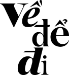 Về Để Đi